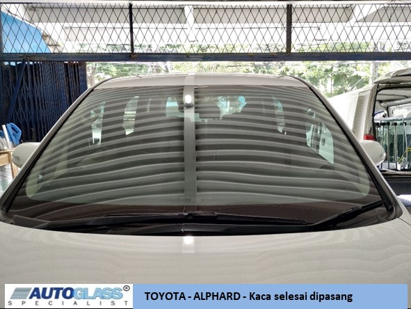 Autoglass Ganti kaca mobil Toyota Alphard 6 - Toyota Alphard - Ganti kaca mobil depan