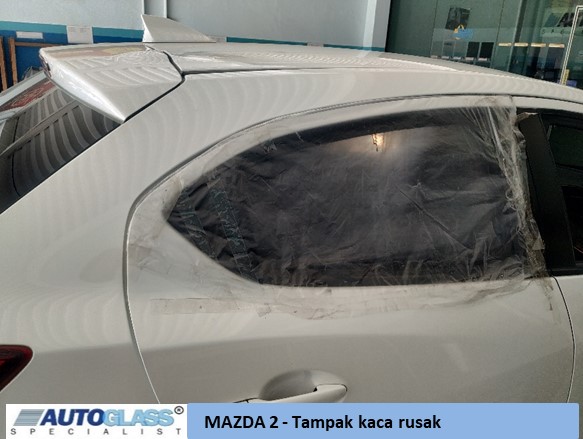 Autoglass Ganti kaca mobil Mazda 2 3 - Mazda 2 - Ganti kaca pintu belakang kanan